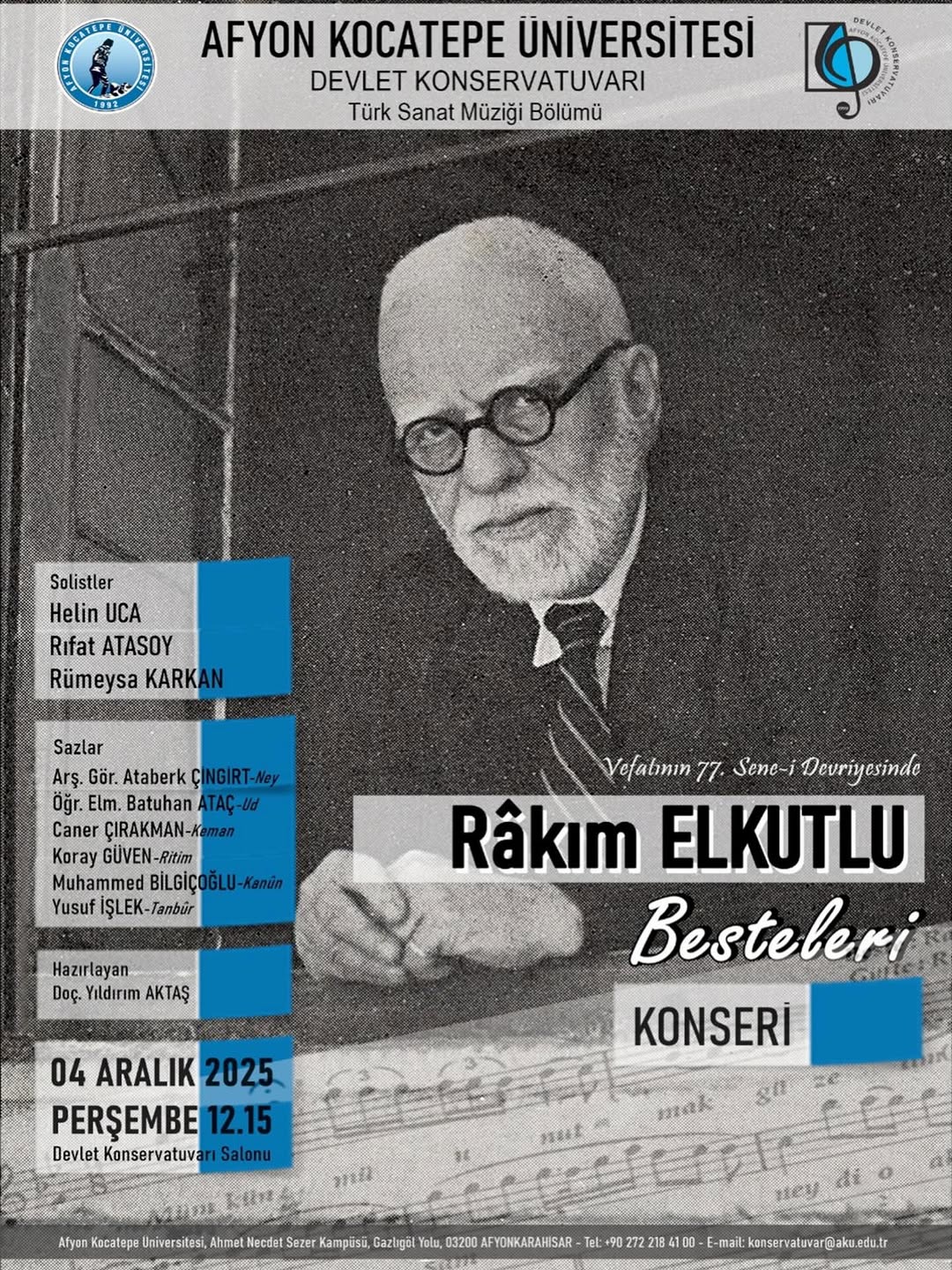 Afyon Kocatepe Üniversitesi'nde Bugün: Rakım Elkutlu Besteleri Konseri