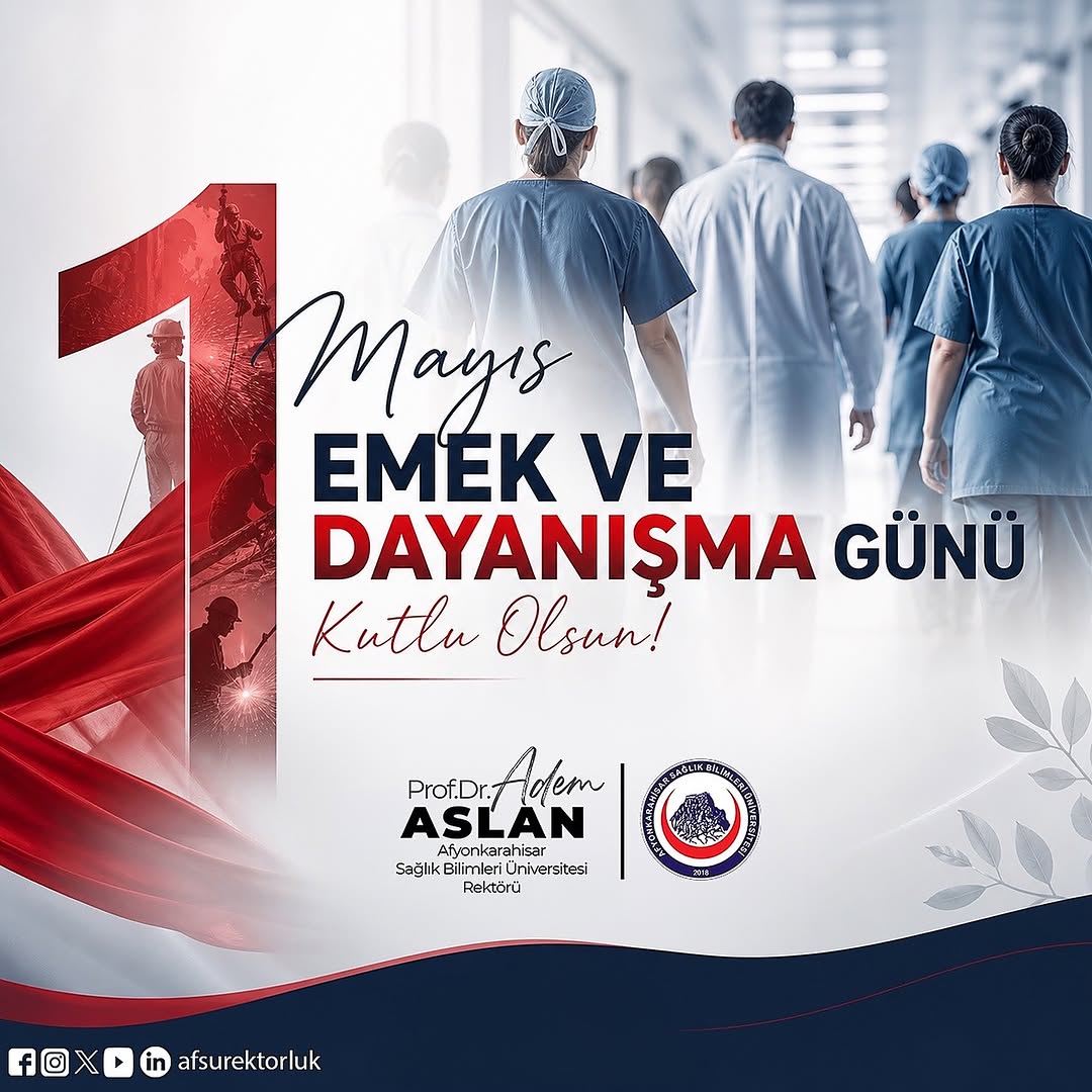 1 Mayıs Emek ve Dayanışma Günü Kutlu Olsun!