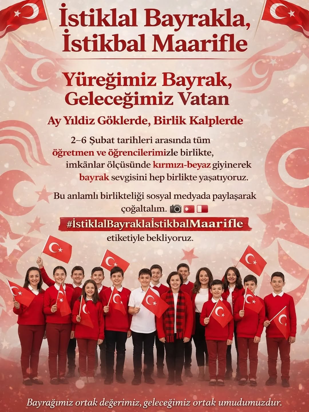 2025-2026 Eğitim Öğretim Yılının İkinci Dönemi 'Bayrak Sevgisi' Temasıyla Başlıyor