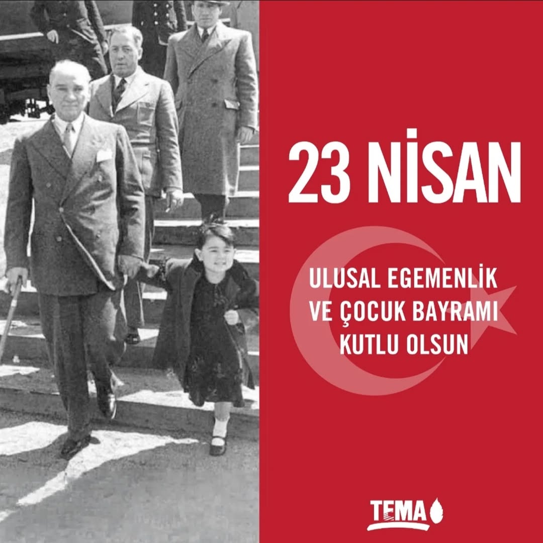 23 Nisan Ulusal Egemenlik ve Çocuk Bayramı Kutlu Olsun!
