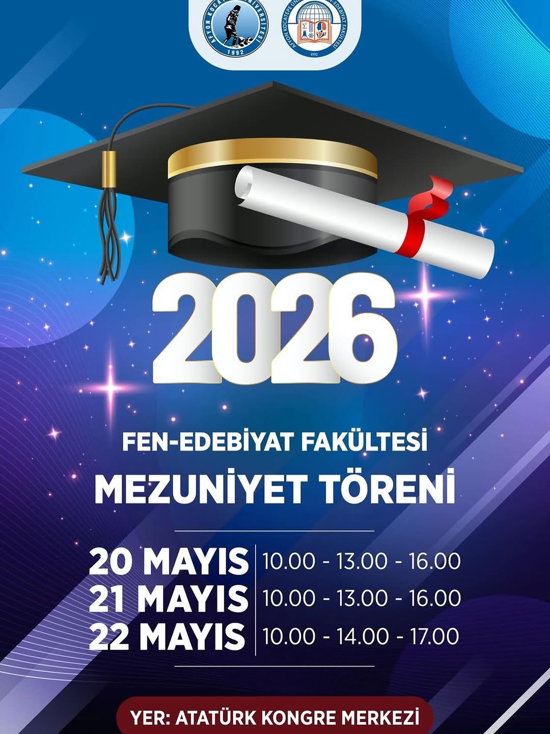 Afyon Kocatepe Üniversitesi Fen Edebiyat Fakültesi Mezuniyet Töreni Düzenliyor