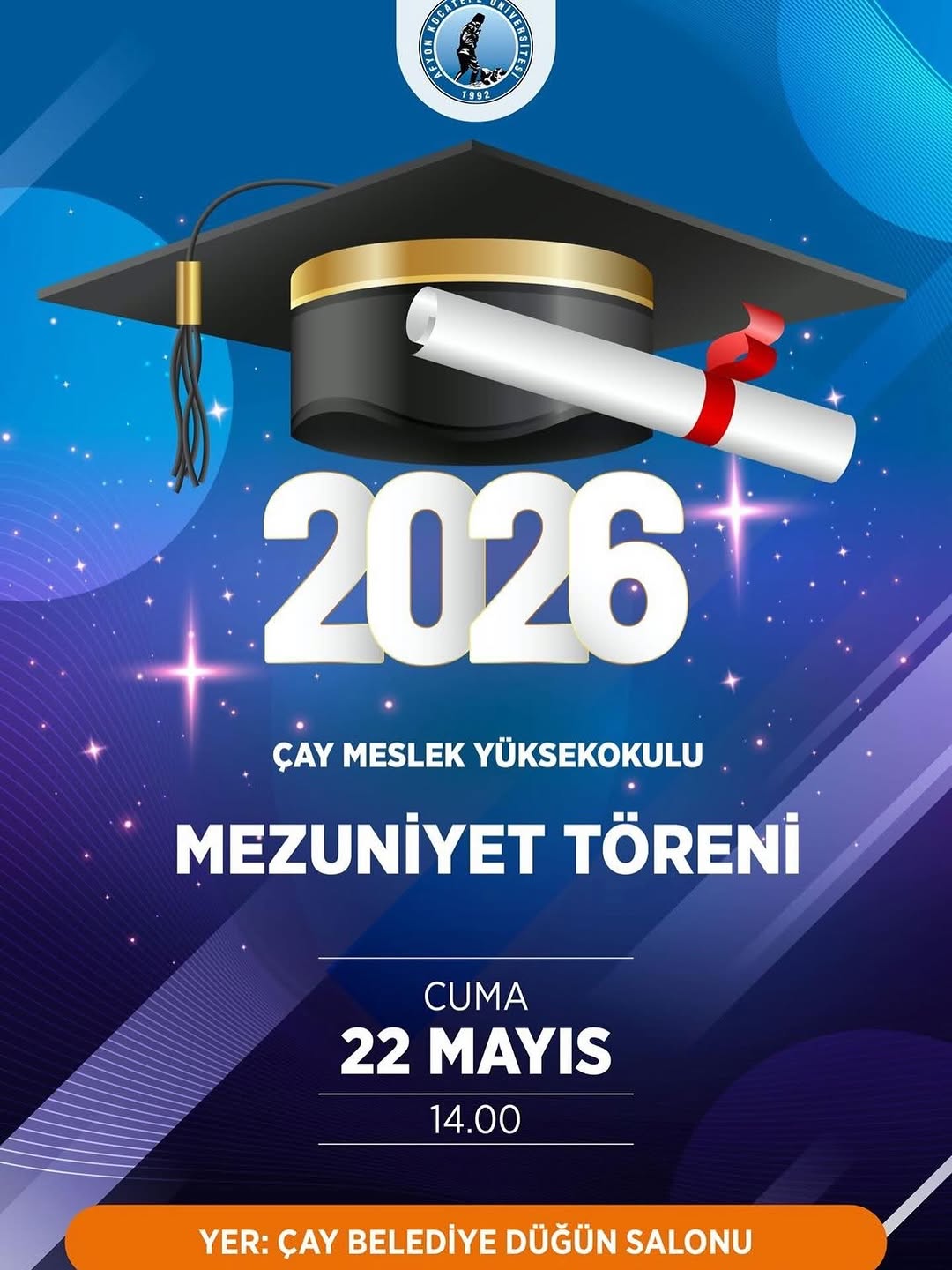 Afyon Kocatepe Üniversitesi'nde Bugün: Çay Meslek Yüksekokulu Mezuniyet Töreni