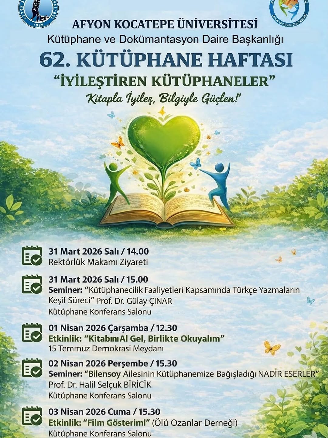 Afyon Kocatepe Üniversitesi'nde Bugün: Ölü Ozanlar Derneği Film Gösterimi