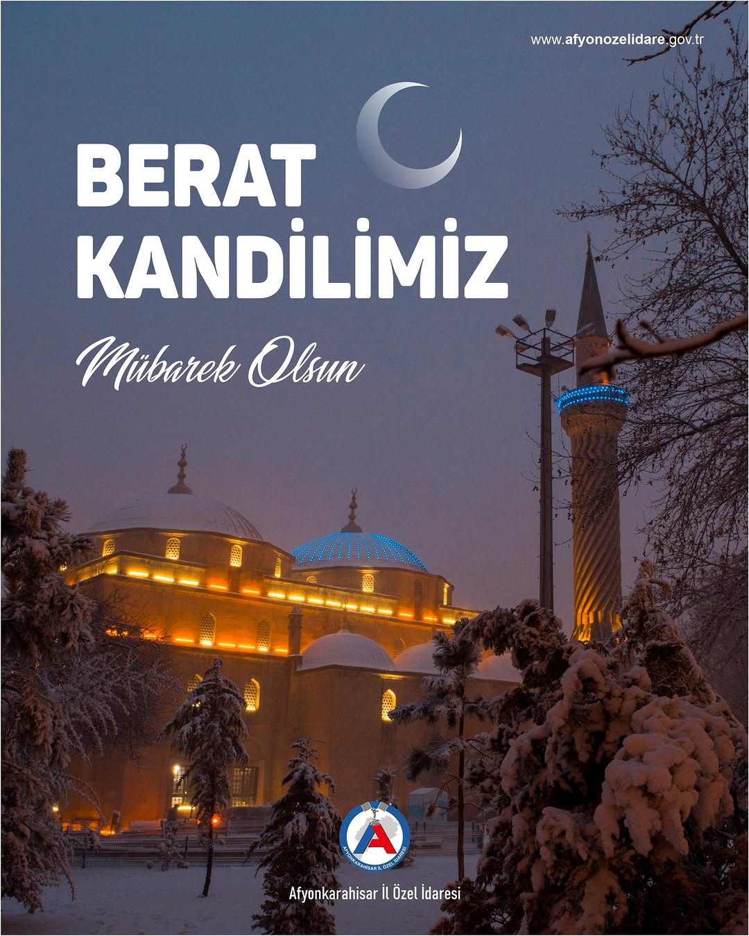 Afyonkarahisar İl Özel İdaresi'nden Berat Kandili Paylaşımı