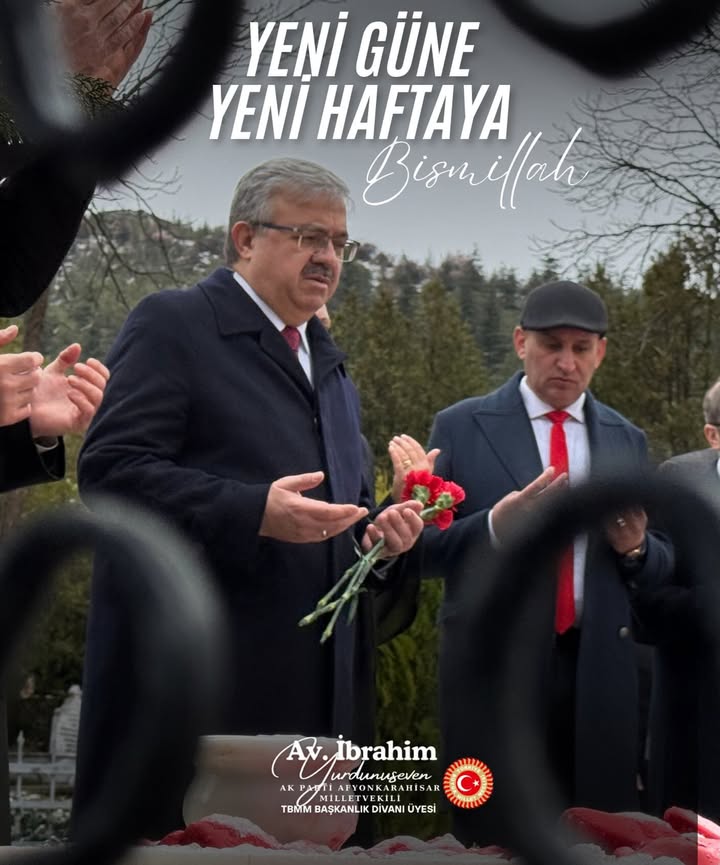 Afyonkarahisar Milletvekilinden 'Yeni Güne, Yeni Haftaya Bismillah' Paylaşımı