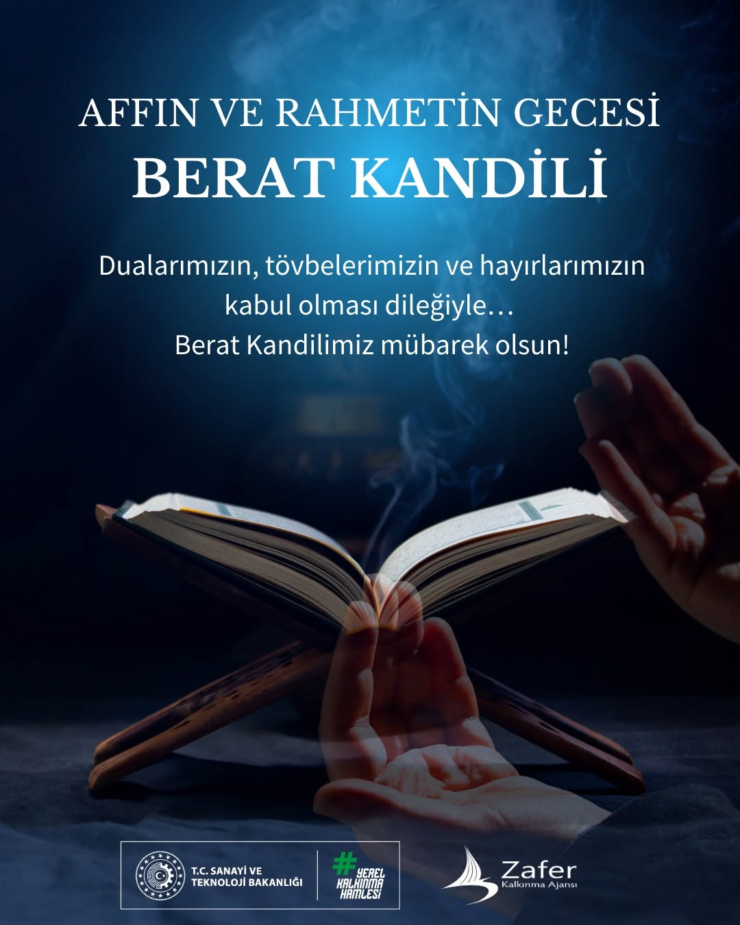 Afyonkarahisar Sanayi Ve Teknoloji Bakanlığı Kalkınma Ajansları Genel Müdürlüğü'nden Berat Kandili Paylaşımı