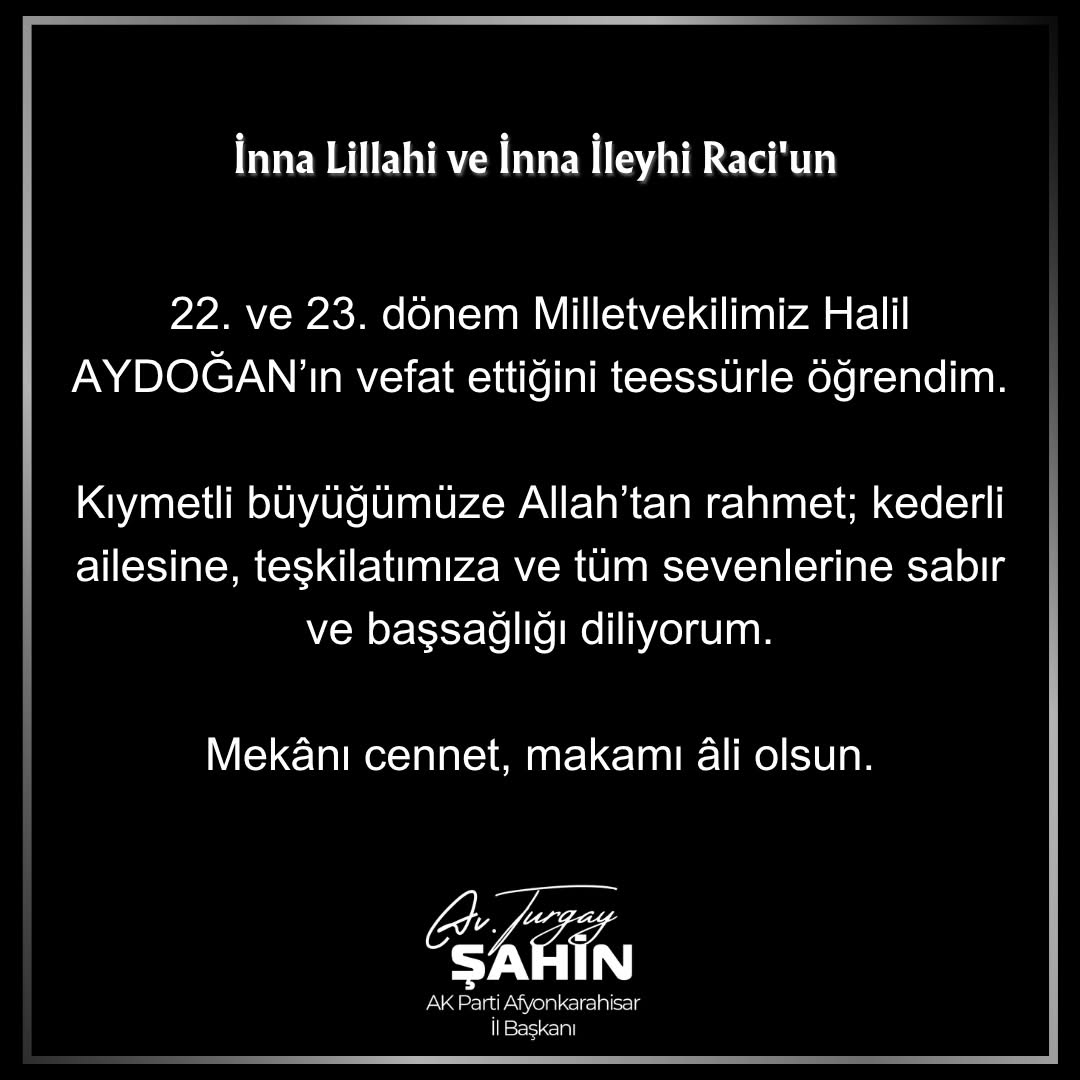 AK Parti Afyonkarahisar İl Başkanı Avukat Turgay Şahin'den Başsağlığı Mesajı