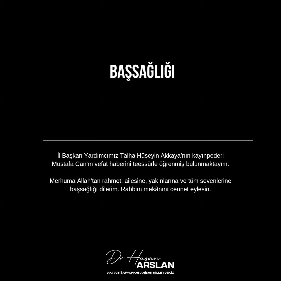 Ak Parti Afyonkarahisar Milletvekili Hasan Arslan'dan Başsağlığı Mesajı