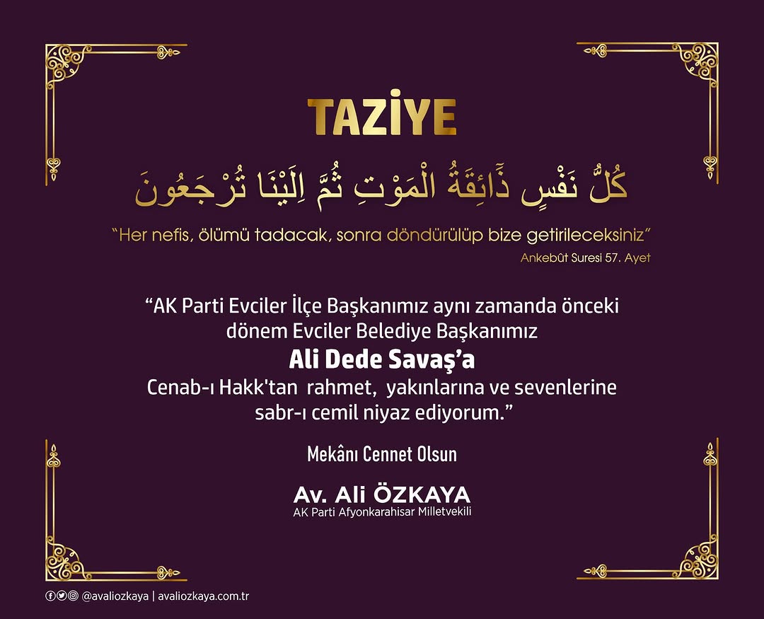 AK Parti Evciler İlçe Başkanı Ali Dede Savaş İçin Başsağlığı Diledi
