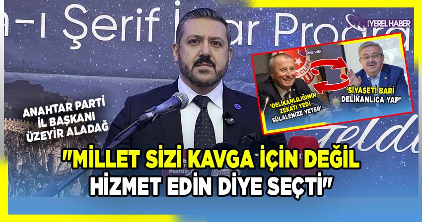 Anahtar Parti Afyonkarahisar İl Başkanı Üzeyir Aladağ'dan Kentteki Ekonomik Tablo ve Yerel Siyasete İlişkin Açıklama