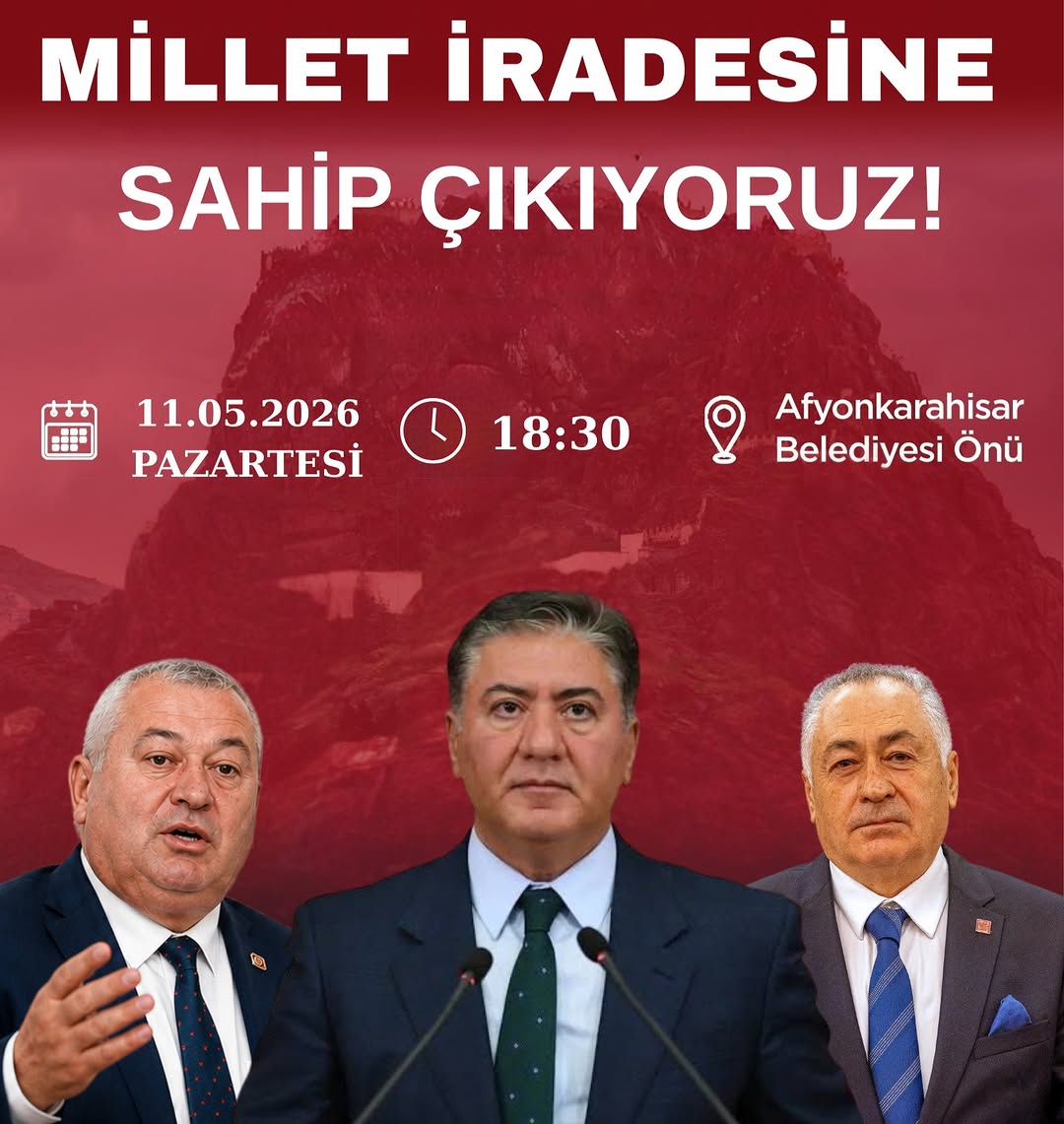 CHP Afyonkarahisar İl Başkanlığı'ndan Millet İradesine Sahip Çıkma Çağrısı
