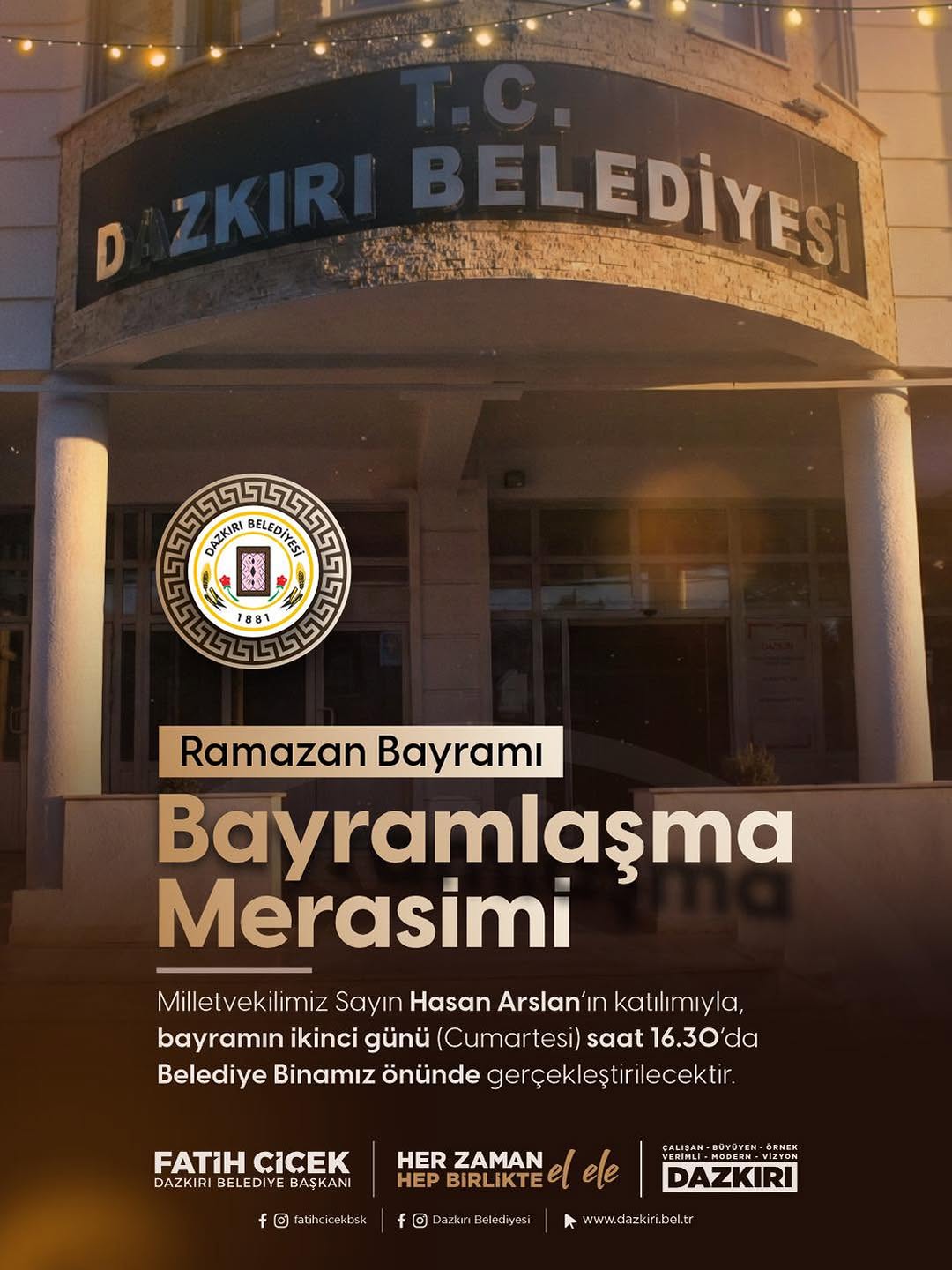 Dazkırı Belediye Başkanı Fatih Çiçek: Tüm Halkımızı Bayramlaşma Merasimimize Davet Ediyoruz
