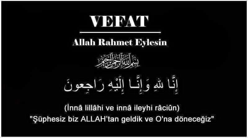 Eskişehir'de İkamet Eden Ahmet Karakaya Vefat Etti