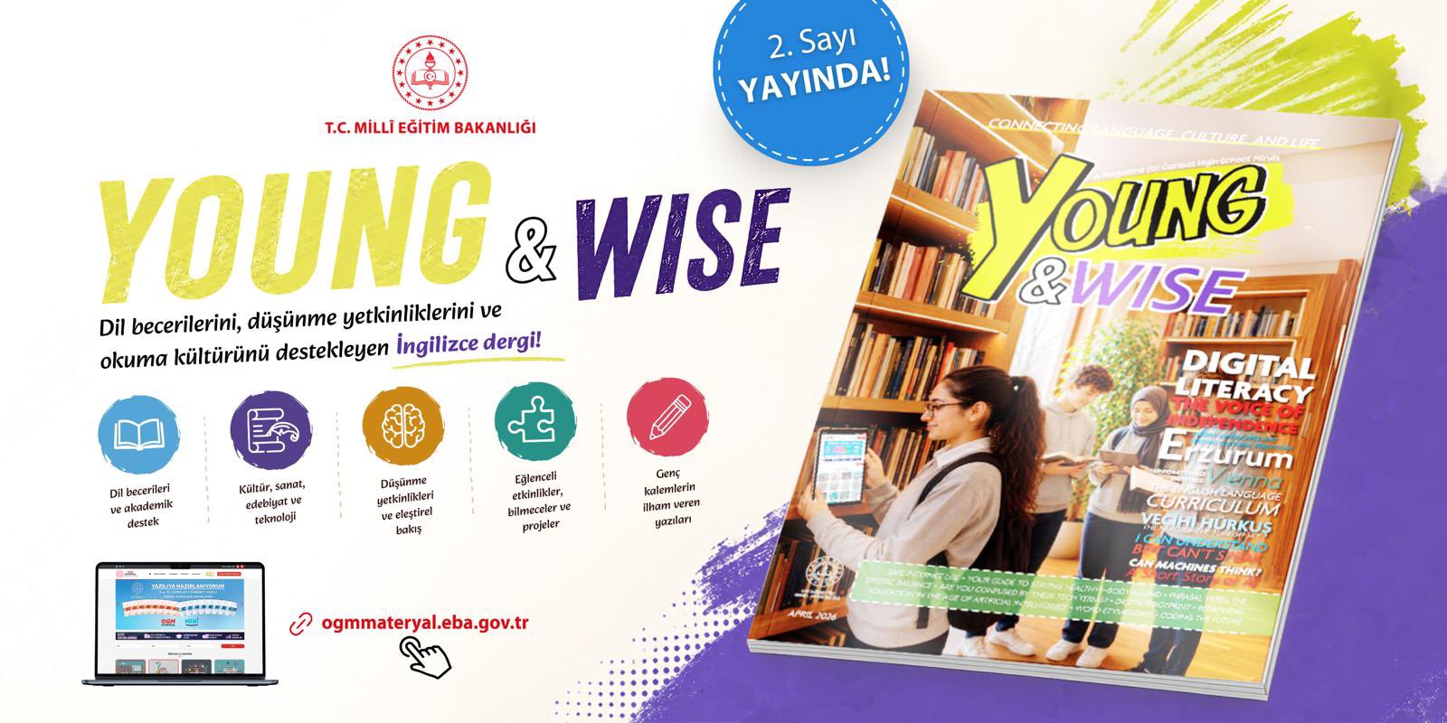 Gençler için 'Young & Wise' Dergisi İkinci Sayısı Çıktı