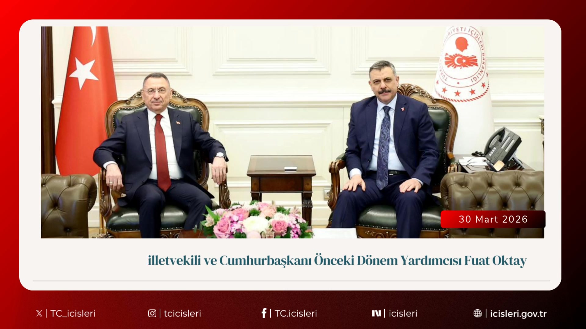 İçişleri Bakanı Mustafa Çiftçi'nin Kabul ve Görüşmeleri