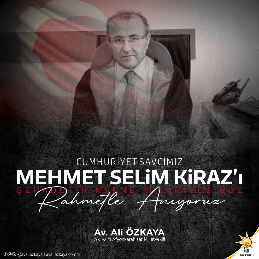 İstanbul Cumhuriyet Savcısı Mehmet Selim Kiraz'ı Anma Mesajı