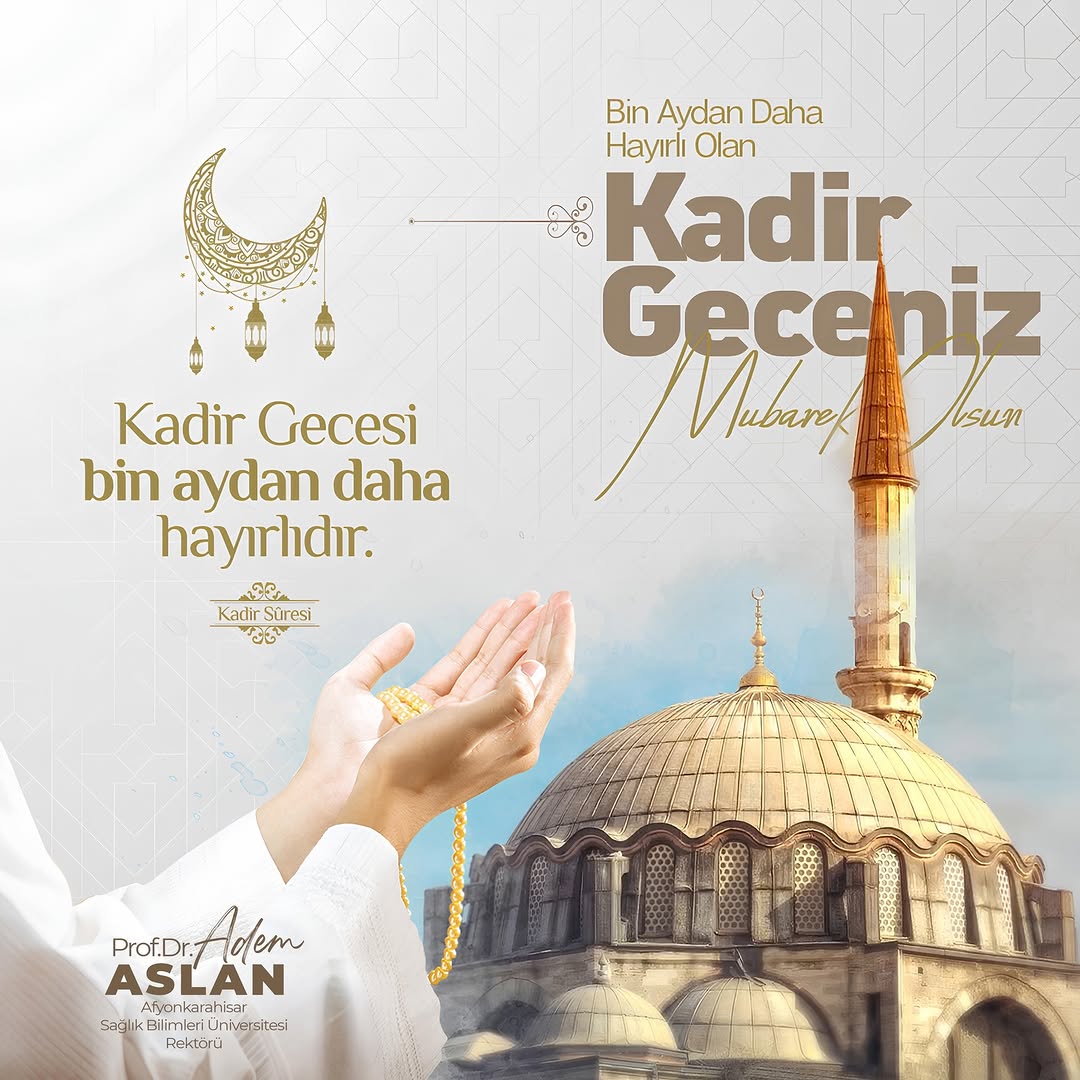 Kadir Gecesi Dileği: Sağlık, Huzur ve Bereket