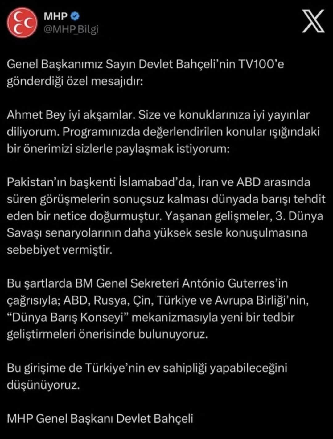 MHP Genel Başkanı Sayın Devlet Bahçeli'nin Dünya Barışı İçin Önerisi