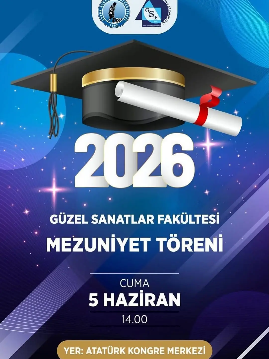 Afyon Kocatepe Üniversitesi Güzel Sanatlar Fakültesi Mezuniyet Töreni