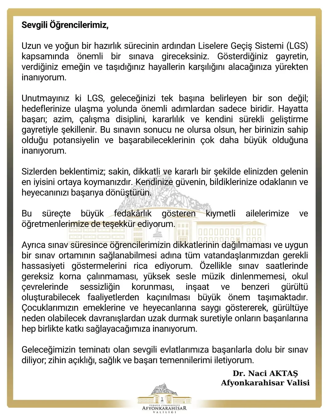 Afyonkarahisar Valisi Dr. Naci Aktaş'tan LGS Öğrencilerine Mesaj