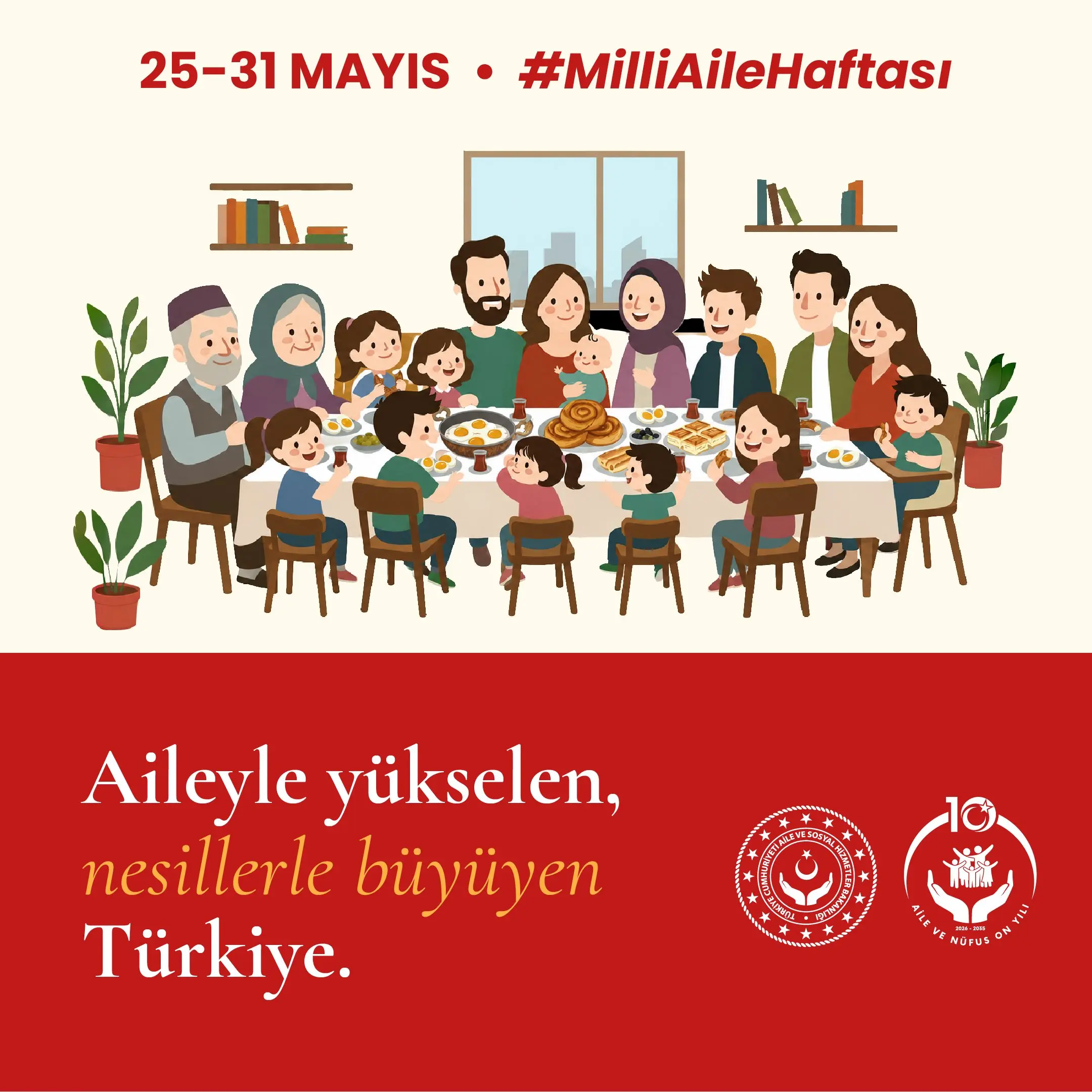 Ailelerin bir araya geldiği Milli Aile Haftası