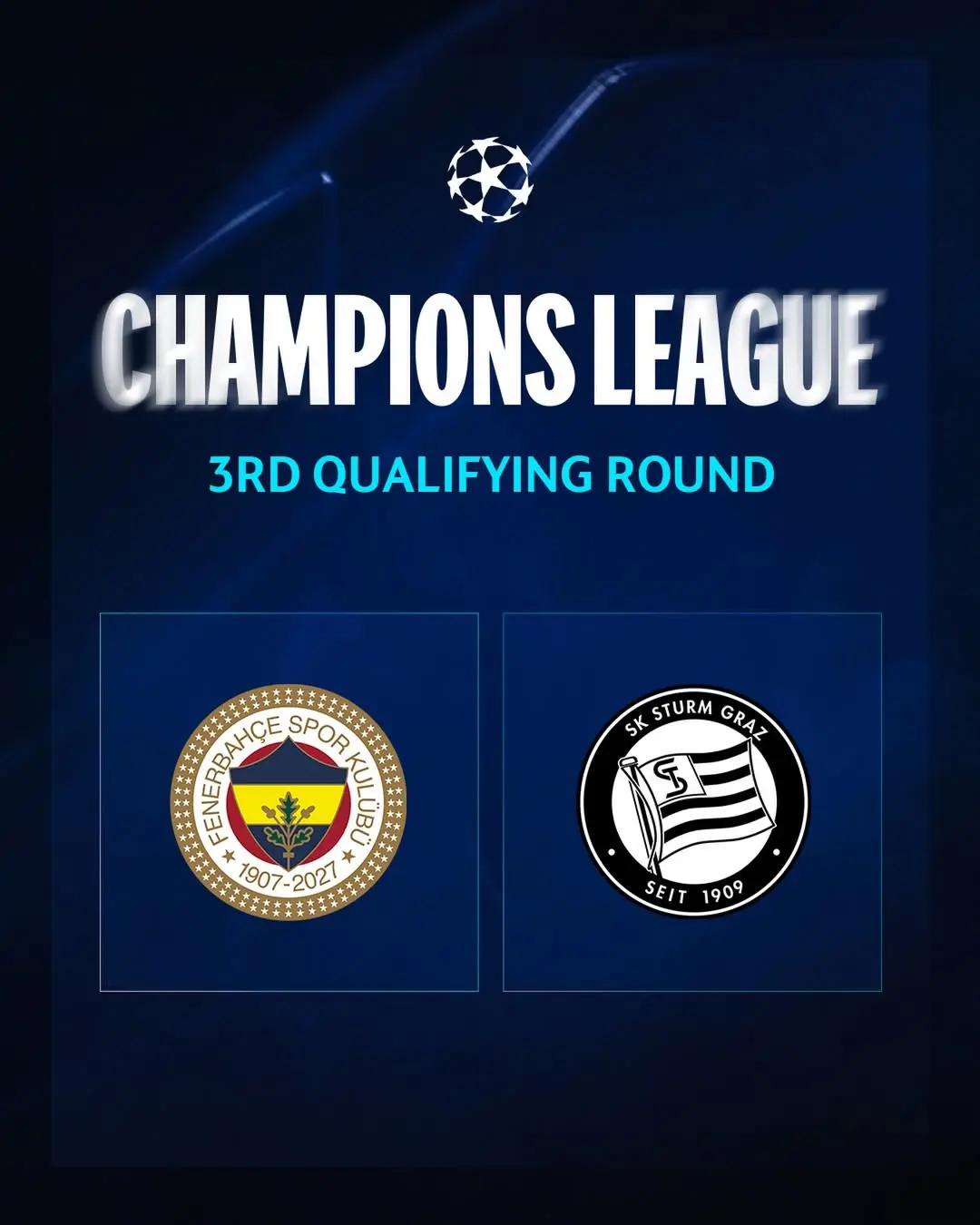 Fenerbahçe, UEFA Şampiyonlar Ligi'nde Sturm Graz ile karşılaşacak