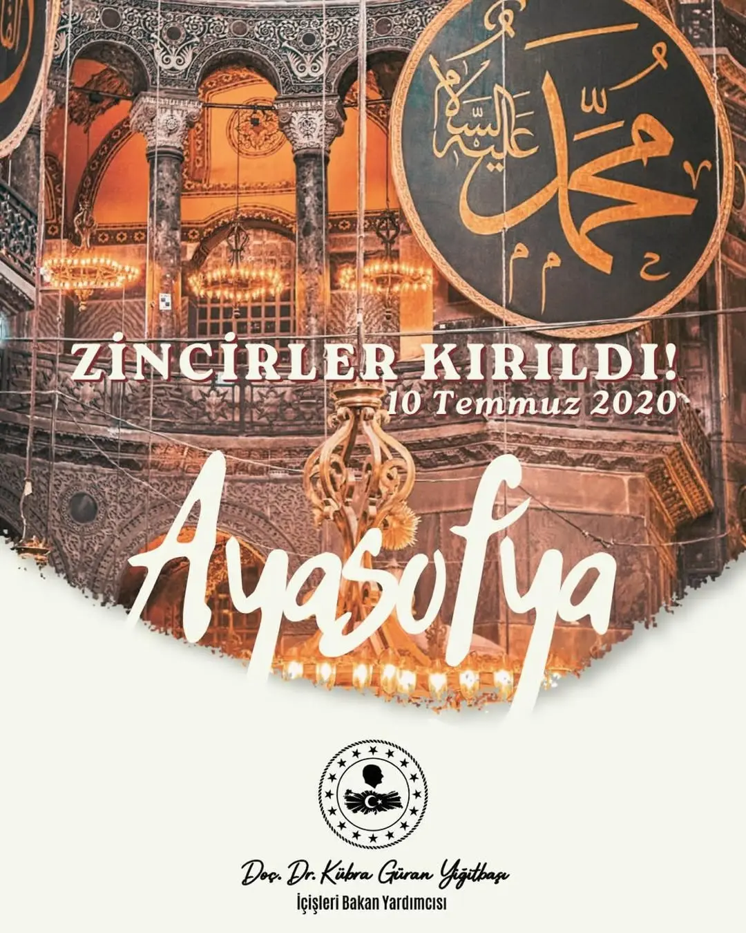 İçişleri Bakan Yardımcısı Kübra Güran Yiğitbaşı: 'Rabbim Ayasofya-i Kebîr Cami-i Şerifi’nden ezan sesini kıyamete kadar eksik etmesin'