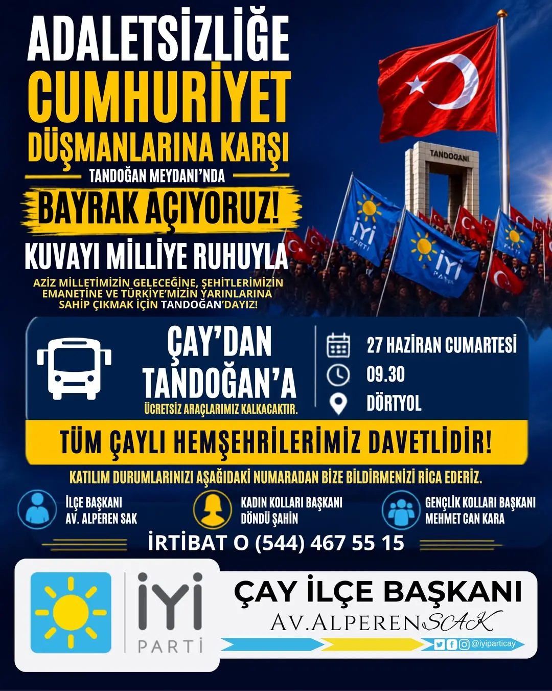 İYİ Parti Çay İlçe Başkanlığı'ndan Cumhuriyet Mitingi Duyurusu