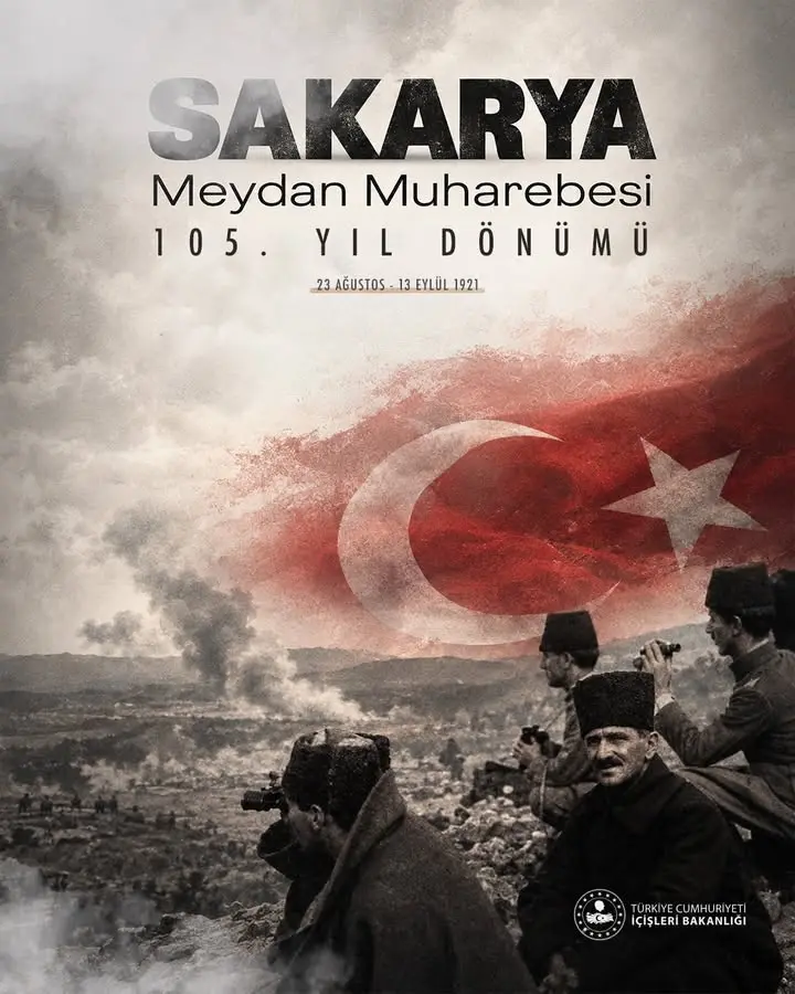 Sakarya Meydan Muharebesi: Aziz Milletimizin Bağımsızlık İradesinin Destanlaştığı Büyük Zafer