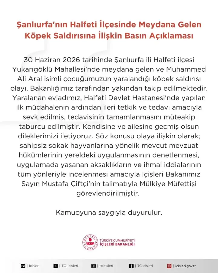 Şanlıurfa'nın Halfeti İlçesinde Meydana Gelen Köpek Saldırısına İlişkin Bakanlık Açıklaması