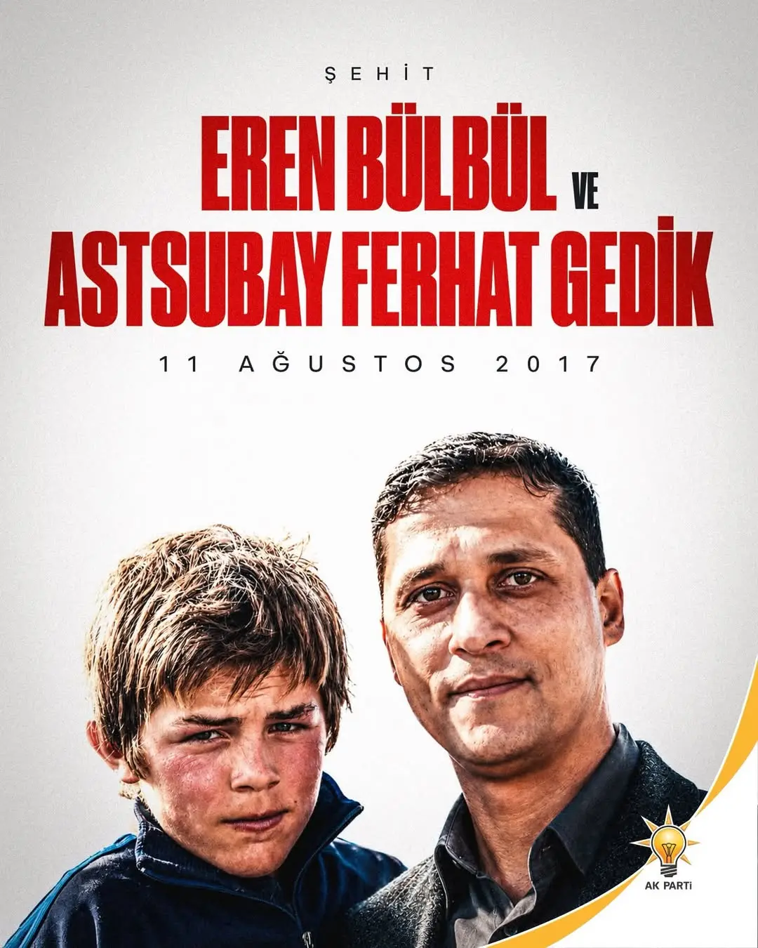 Şehitlerimiz Eren Bülbül ve Astsubay Ferhat Gedik'i Rahmetle Anıyoruz