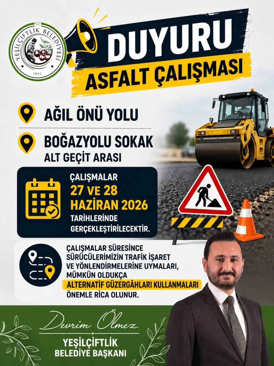 YeşilÇiftlik Belediye Başkanı Devrim Ölmez'den Asfalt Çalışması Duyurusu
